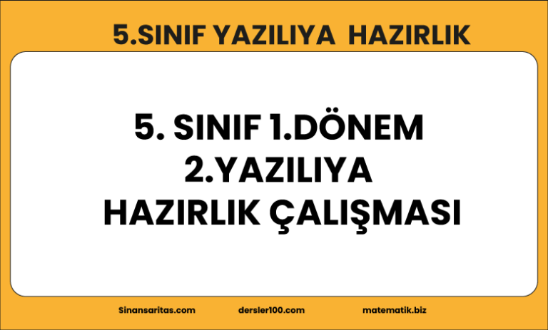 5.Sınıf 1. Dönem 2.Yazılıya Hazırlık Soruları