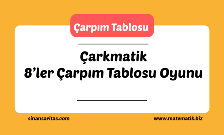 Çarkmatik 8’ler Çarpım Tablosu Oyunu