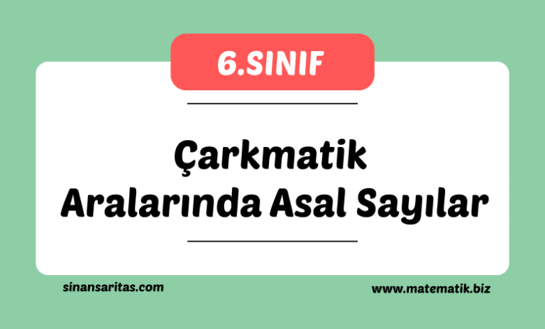 Çarkmatik Aralarında Asal Sayılar