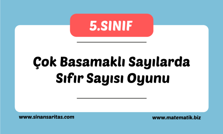 Çok Basamaklı Sayılarda Sıfır Sayısı Oyunu