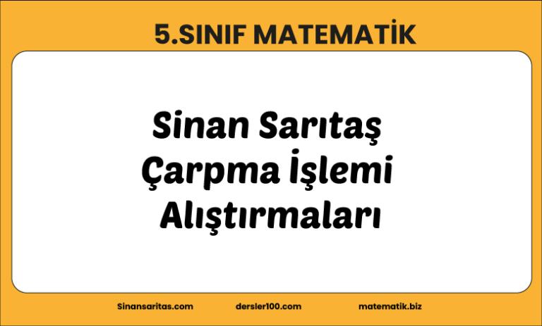 Sinan Sarıtaş Çarpma İşlemi Alıştırmaları