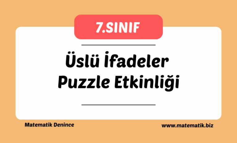 Üslü İfadeler Puzzle Etkinliği