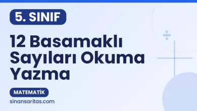 12 Basamaklı Sayıları Okuma Yazma