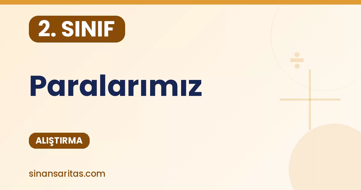 2. Sınıf Paralarımız Alıştırması