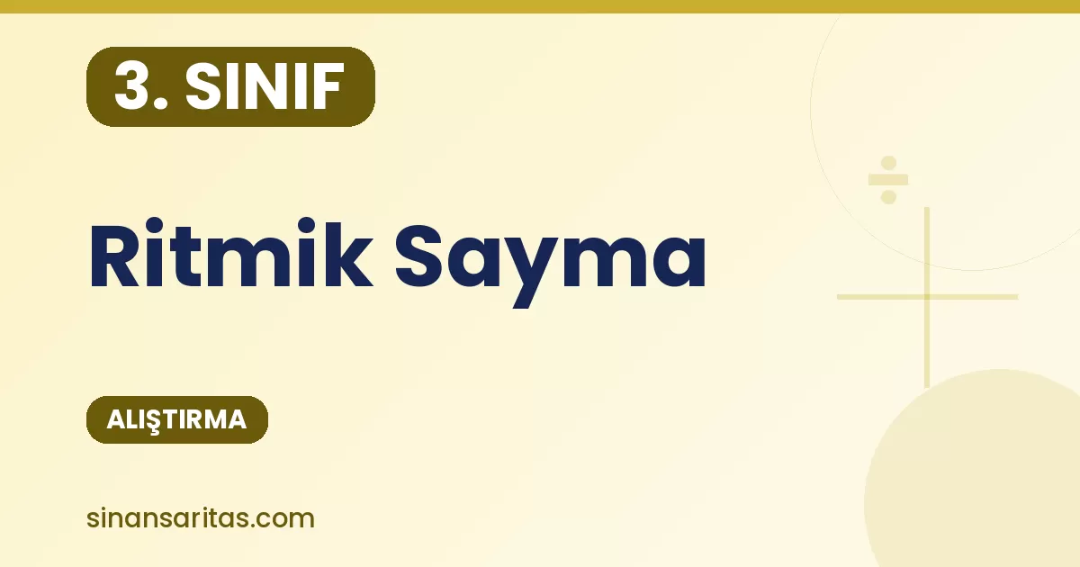 3. Sınıf Ritmik Sayma Alıştırması