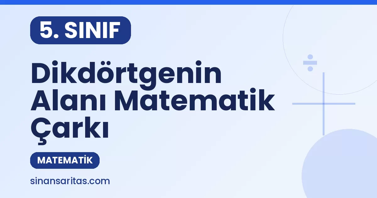 5. Sınıf Dikdörtgenin Alanı Alıştırması