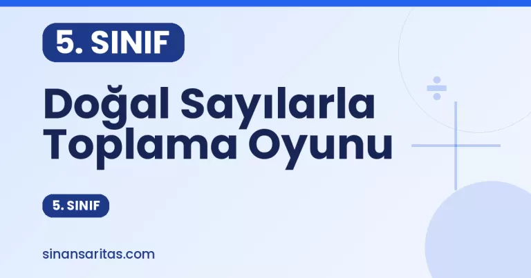 Doğal Sayılarla Toplama – Sihirli Kare Çözme Oyunu (5. Sınıf)