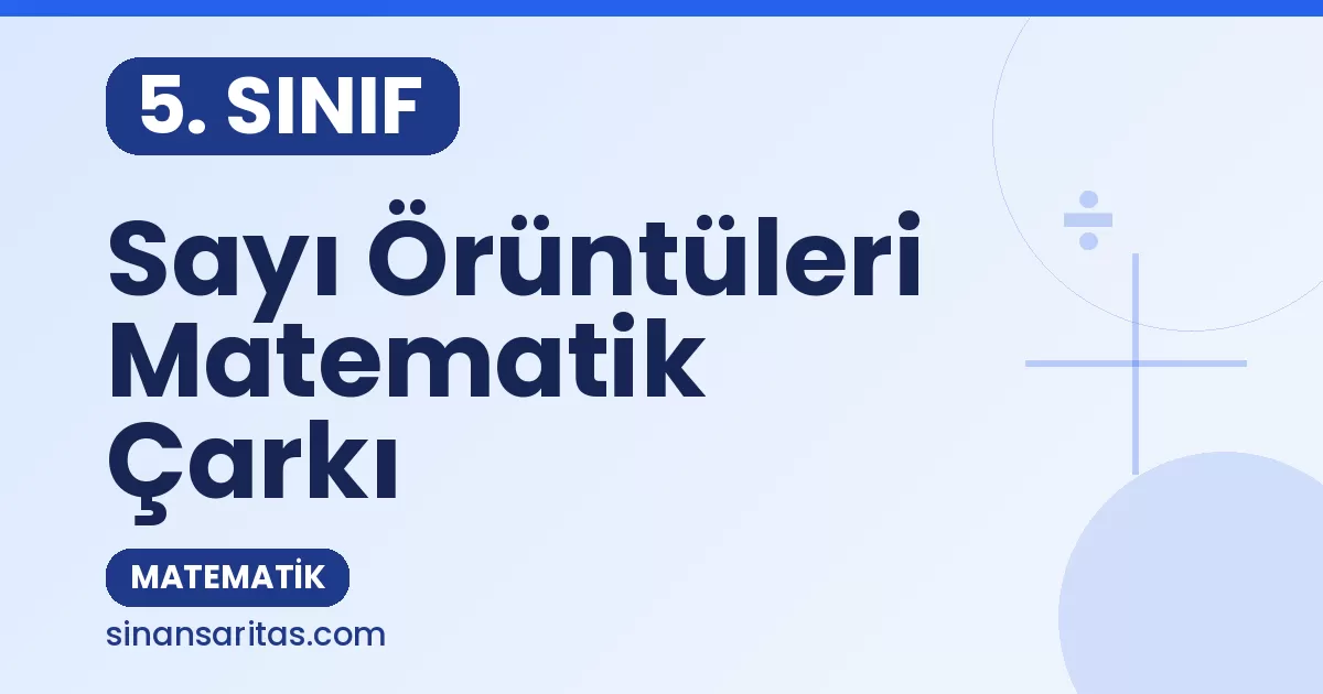 5. Sınıf Sayı Örüntüleri Alıştırması