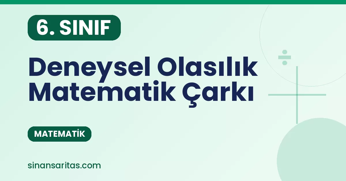 6. Sınıf Deneysel Olasılık Matematik Çarkı