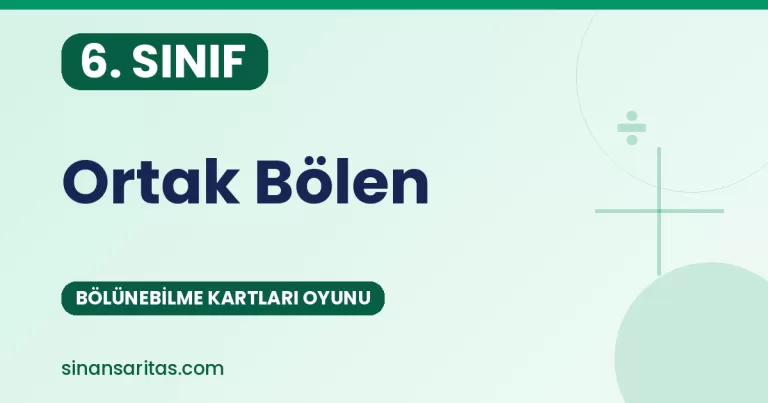 Ortak Bölen – Izgarada Sayı Bulma Oyunu (6. Sınıf)