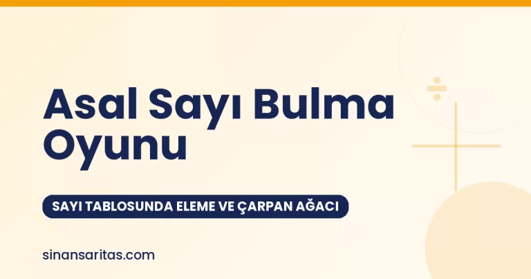 Asal Sayılar Oyunu