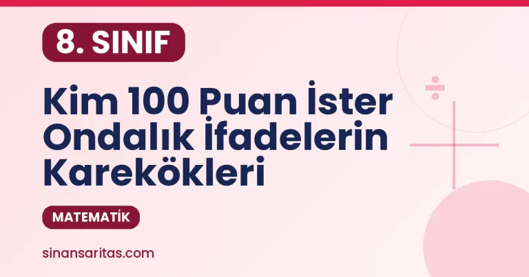 Kim 100 Puan İster Ondalık İfadelerin Karekökleri