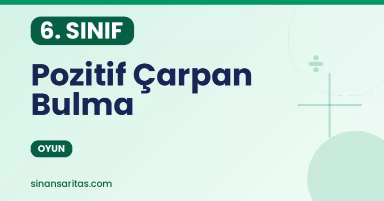 Pozitif Çarpan Bulma Oyunu