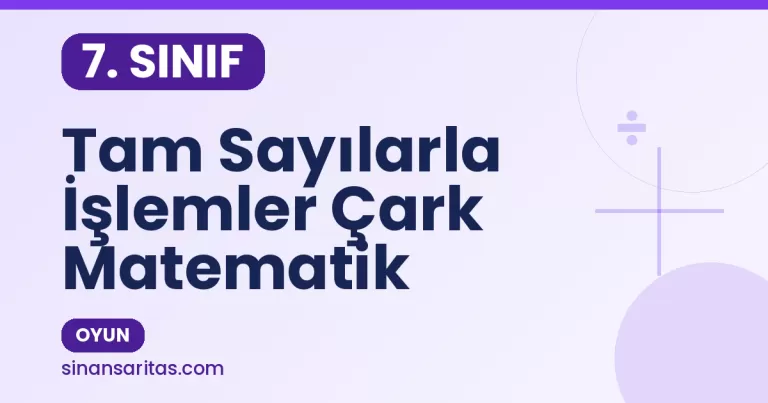 Tam Sayılarla İşlemler Çark Matematik Oyunu