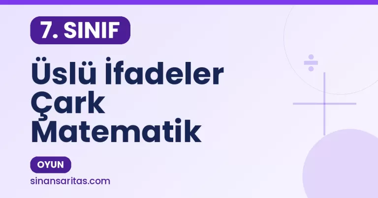 Üslü İfadeler Çark Matematik Oyunu